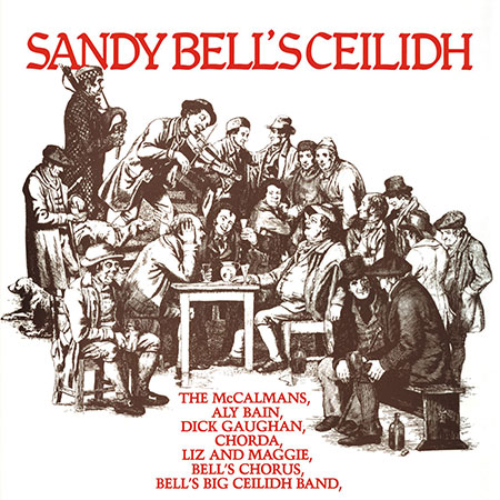 Sandy Bell's Ceilidh album cover