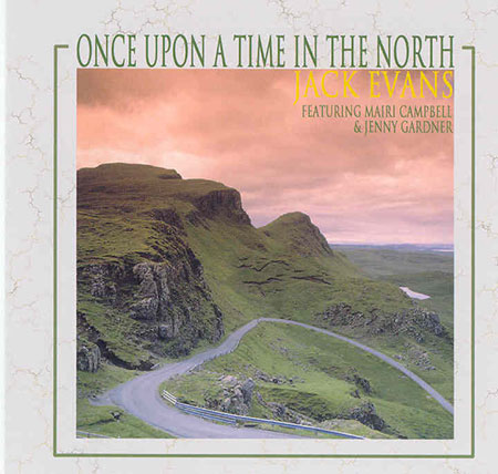 cover image for Jack Evans - Once Upon A Time In The North