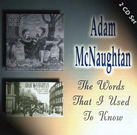 cover image for Adam McNaughtan - The Words That I Used To Know