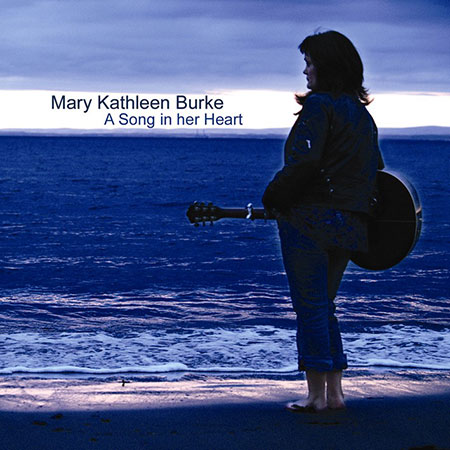 cover image for Mary Kathleen Burke - A Song In Her Heart