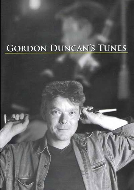 Gordon Duncan's Tunes (Book 1)