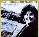 cover image for Catherine-Ann MacPhee - Canan Nan Gaidheal