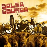 cover image for Salsa Celtica - The Great Scottish Latin Adventure