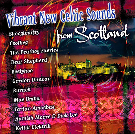 cover image for Vibrant New Celtic Sounds From Scotland