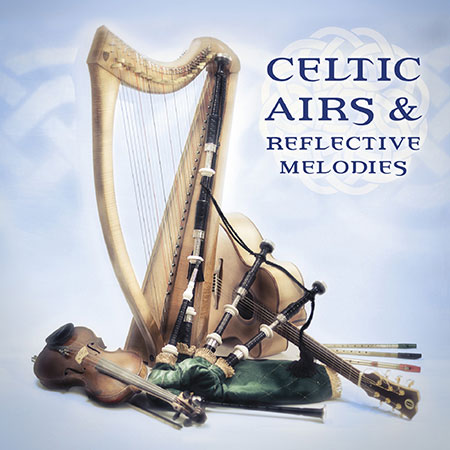 cover image for Celtic Airs And Reflective Melodies (Celtic Collections vol 15)