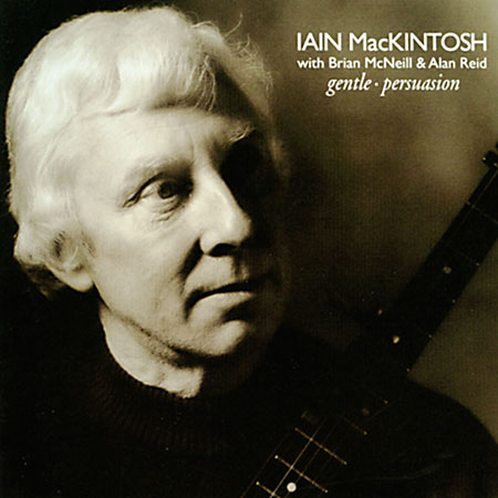 cover image for Iain MacKintosh - Gentle Persuasion