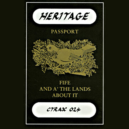 cover image for Heritage - Fife And A’ The Lands About It
