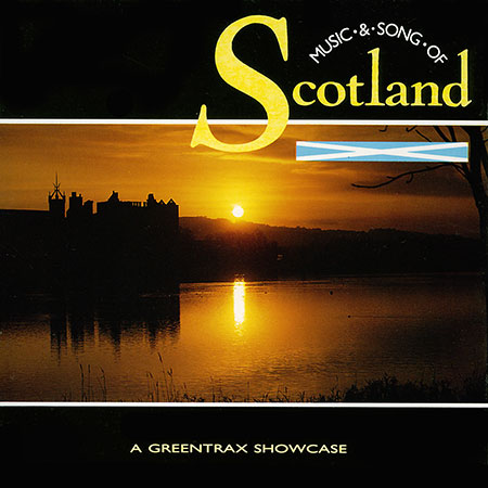 cover image for Music And Song Of Scotland (A Greentrax Showcase)