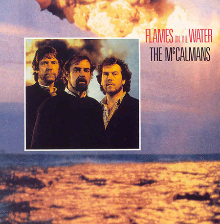 cover image for The McCalmans - Flames On The Water