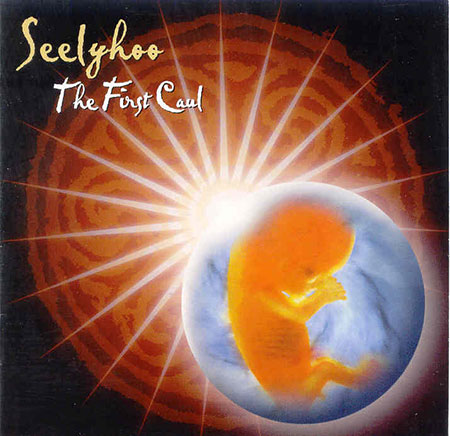 cover image for Seelyhoo - The First Caul
