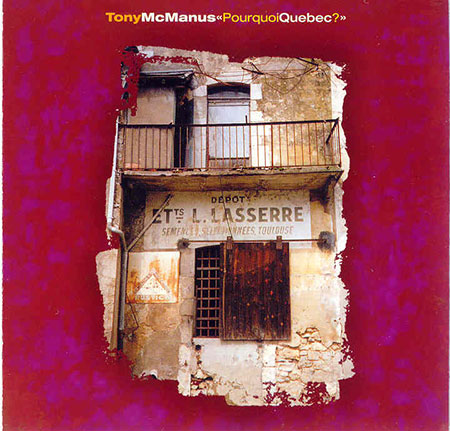 cover image for Tony McManus - Pourquoi Quebec?