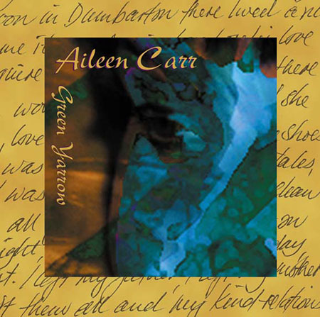 cover image for Aileen Carr - Green Yarrow