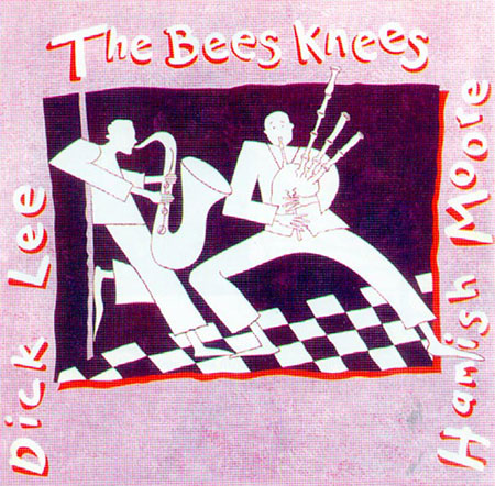 cover image for Hamish Moore & Dick Lee - The Bees Knees