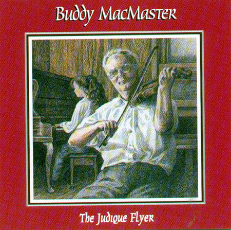 cover image for Buddy MacMaster - The Judique Flyer