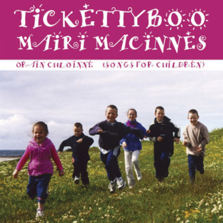 cover image for Mairi MacInnes - Ticketty Boo