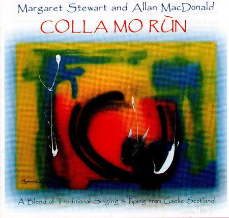 cover image for Margaret Stewart & Allan MacDonald - Colla Mo Run