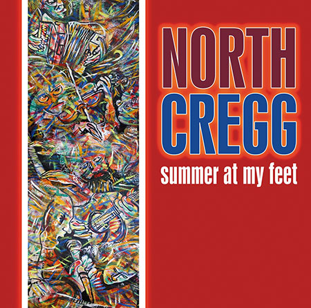 cover image for North Cregg - Summer At My Feet