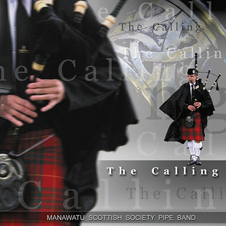 cover image for The Manawatu Scottish Society Pipe Band - The Calling