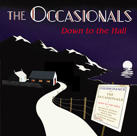 cover image for The Occasionals - Down To The Hall