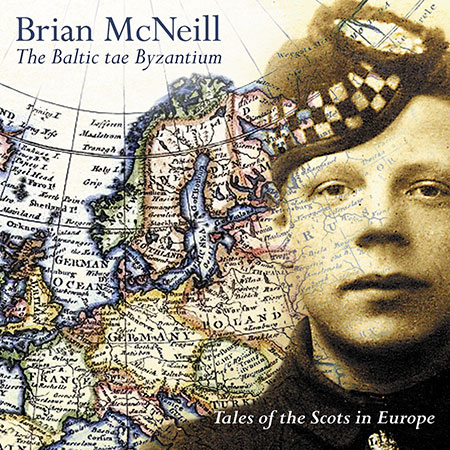 cover image for Brian McNeill - The Baltic Tae Byzantium