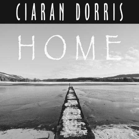 cover image for Ciaran Dorris - Home