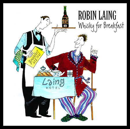 cover image for Robin Laing - Whisky For Breakfast