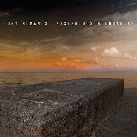 cover image for Tony McManus - Mysterious Boundaries