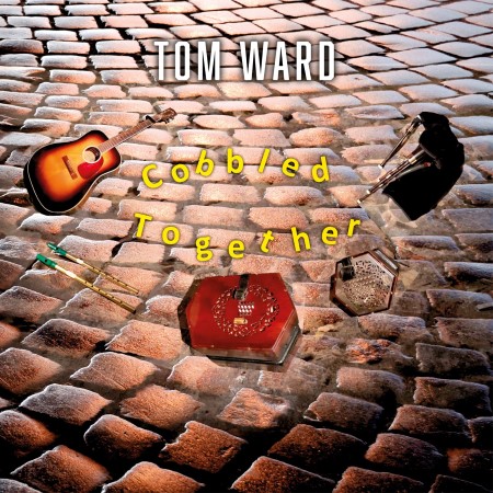cover image for Tom Ward - Cobbled Together