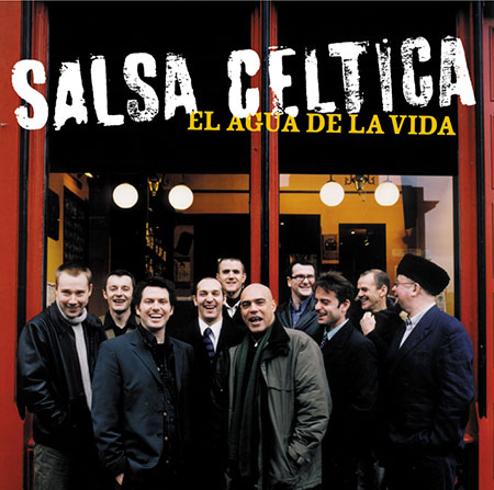 cover image for Salsa Celtica - El Agua De La Vida (The Water Of Life)