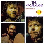 cover image for The McCalmans - Listen To The Heat